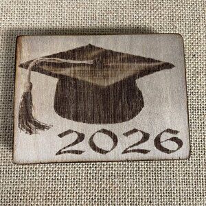 3"x4" Lasered on wood for Graduate Lasered (Can be personalized with Name)